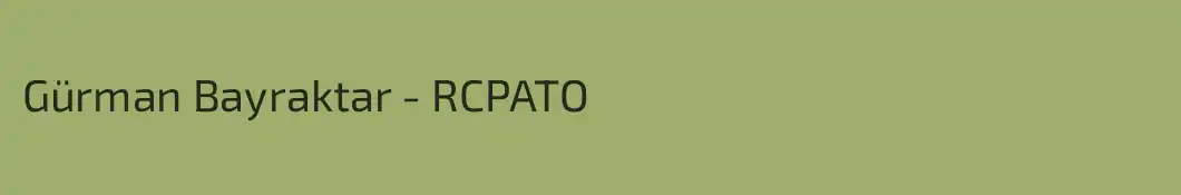 Gürman Bayraktar - RCPATO